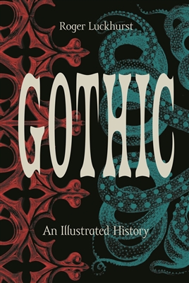 Gothic â€‹by Roger Luckhurst