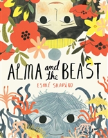 Alma and the Beast by Esme Shapiro
