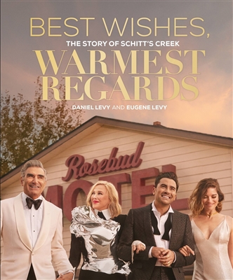 Best Wishes Warmest Regards by Daniel Levy and Eugene Levy