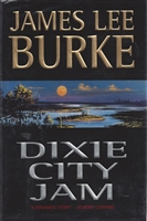 Dixie City Jam by James Lee Burke