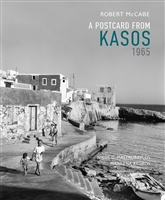 A Postcard from Kasos 1965 by â€‹Robert A. McCabe
