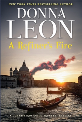 Refiner's Fire by Donna Leon