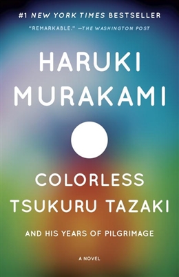 Colorless Tsukuru Tazaki Haruki Murakami