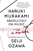 Absolutely on Music Haruki Murakami