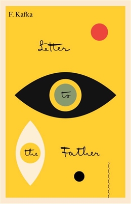 Letter to the Father by Franz Kafka