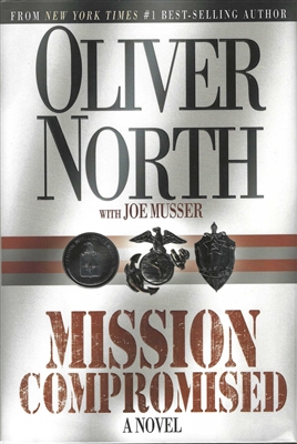 Mission Compromised by Oliver North