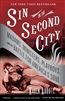 Sin in the Second City by Karen Abbott