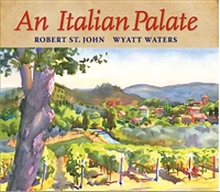 An Italian Palate by Robert St. John and Wyatt Waters