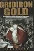 Gridiron Gold by Mike Frascogna