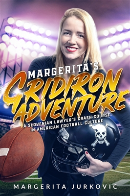 Margerita's Gridiron Adventure