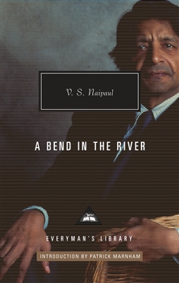 A Bend in the River V. S. Naipaul