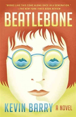 Beatlebone Kevin Barry