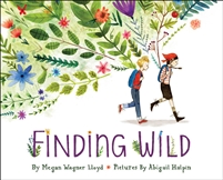 Finding Wild Megan Wagner Lloyd Abigail Halpin