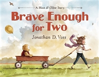 Brave Enough for Two Jonathan Voss