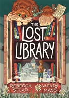 The Lost Library by Rebecca Stead and Wendy Mass