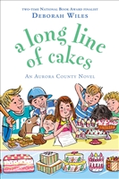 A Long Line of Cakes Deborah Wiles
