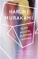 Blind Willow, Sleeping Woman Haruki Murakami