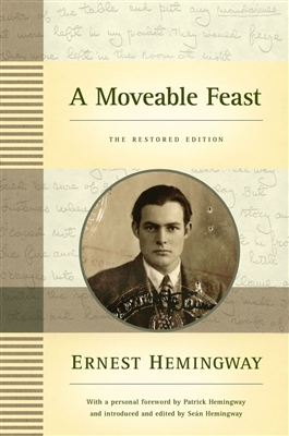 A Moveable Feast Ernest Hemingway