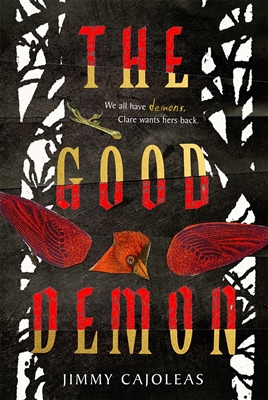 The Good Demon by Jimmy Cajoleas