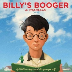 Billy's Booger by William Joyce