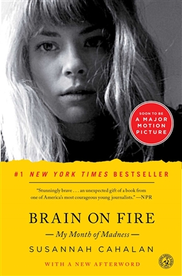 Brain on Fire by Susannah Cahalan