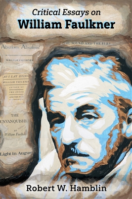 Critical Essays on William Faulkner by Robert Hamblin