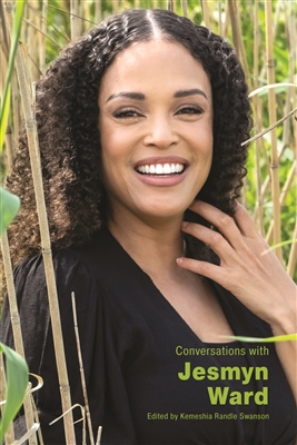 Conversations with Jesmyn Ward edited by Kemeshia