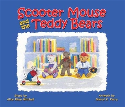 Scooter Mouse and the Teddy Bears