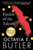 Parable of the Talents by Octavia Butler