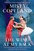 The Wind at My Back by Misty Copeland