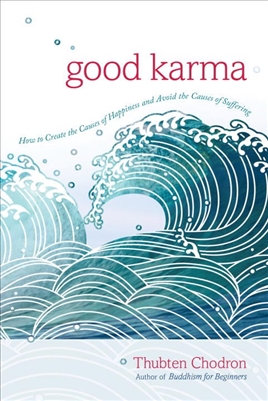 Good Karma Thubten Chodron