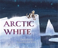 Arctic White by Danna Smith