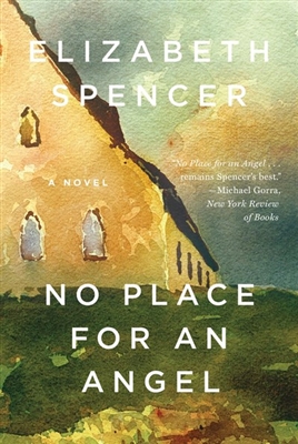 No Place for an Angel by Elizabeth Spencer