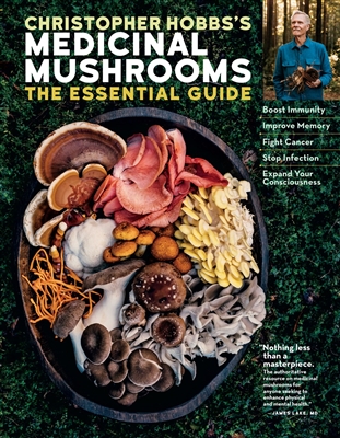 Christopher Hobb's Medicinal Mushrooms