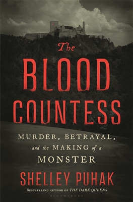 Blood Countess by Shelley Puhak