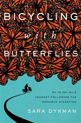 Bicycling with Butterflies by â€‹Sara Dykman