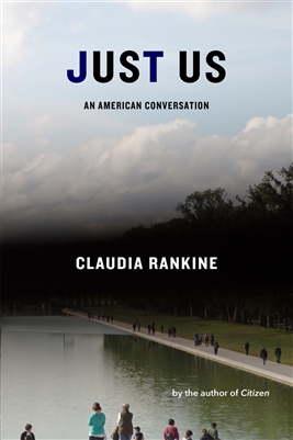 Just Us by Claudia Rankine