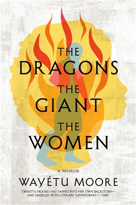 The Dragons the Giants the Women