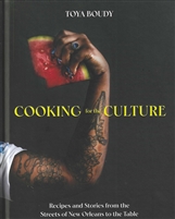 Cooking for the Culture by â€‹Toya Boudy