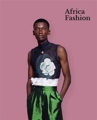 Africa Fashion edited by â€‹Dr. Christine Checinska