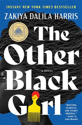 The Other Black Girl by â€‹Zakiya Dalila Harris