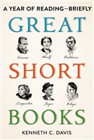 Great Short Books by â€‹Kenneth C. Davis