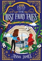 Pages & Co: The Lost Fairy Tales Book 2