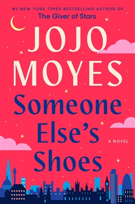 Somebody Else's Shoes by â€‹Jojo Moyes