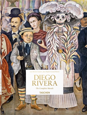 Diego Rivera: The Complete Murals