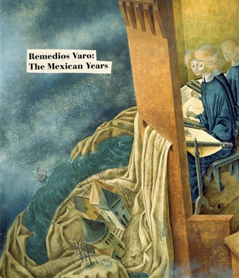 The Mexican Years by Remedios Varos