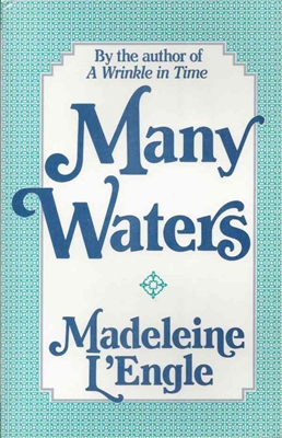 Many Waters by Madeleine L'Engle
