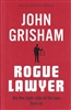 Rogue Lawyer by John Grisham