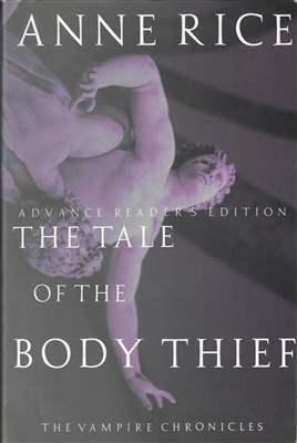 The Tale of the Body Thief by Anne Rice