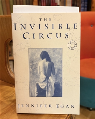 The Invisible Circus